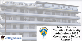 Martin Luther Christian University Admissions 2025 Open